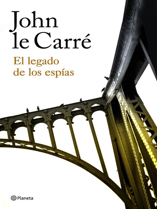 Title details for El legado de los espías by John le Carré - Available